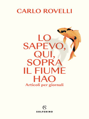 cover image of Lo sapevo, qui, sopra il fiume Hao